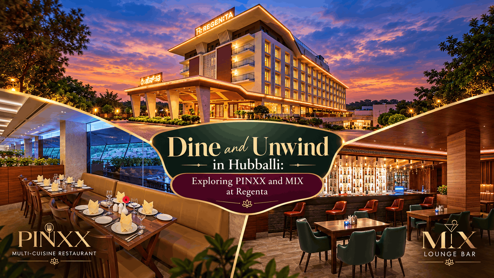Dine and Unwind at Regenta Hubballi