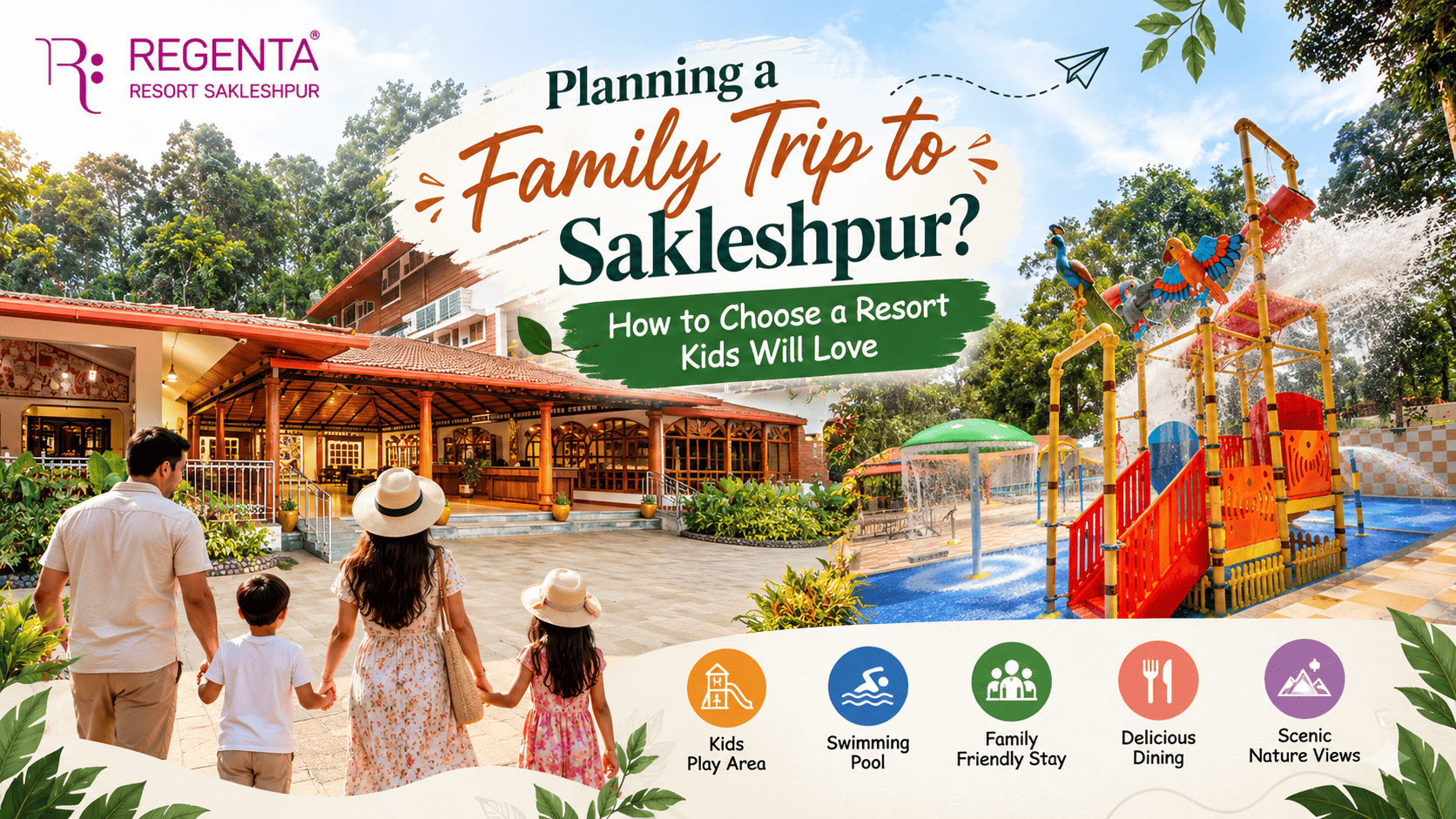 Kids-friendly resort experience
